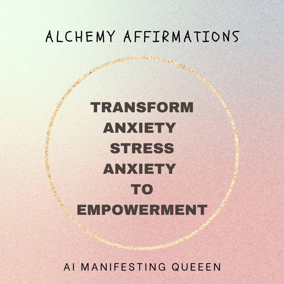 Alchemy Affirmations – Transform Emotions & Support Collective Healing