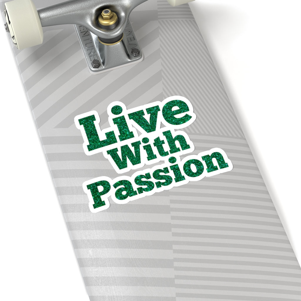 LIve With Passion! Tony Robbins Quote - Kiss-Cut Stickers